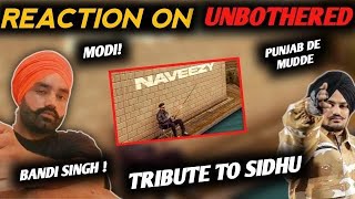 UNBOTHERED Offical Video  NAVAAN SANDHU  REVIEW [upl. by Reggy]