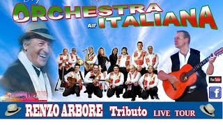 Musica NAPOLETANA Orchestra allitaliana Renzo Arbore tributo [upl. by Ahsek]