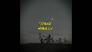 Teenage Monalisa  Short Lyrical video  editalightmotionshortsshortvideoeditingyoutubeshorts [upl. by Anitnuahs]