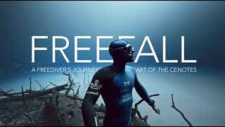 FREEFALL a freediver’s journey into the heart of the cenotes  Tulum Mexico [upl. by Ilise]