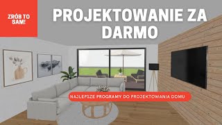 DARMOWE PROGRAMY DO PROJEKTOWANIA DOMU I WNĘTRZ 😱  Najlepszy program do wizualizacji [upl. by Narual]