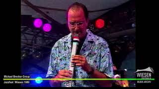 WIESEN ARCHIV  TEIL 42  Michael Brecker Group  Jazzfest 1989 [upl. by Eittod]