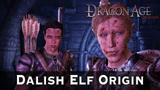 Dragon Age Origins Dalish Elf Origin [upl. by Nerehs249]