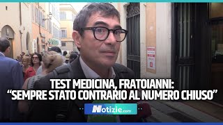 testmedicina FRATOIANNI “SEMPRE STATO CONTRARIO AL NUMERO CHIUSO” [upl. by Aeynod363]