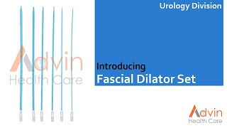 ADVIN Urology Fascial Dilator Set [upl. by Giguere215]