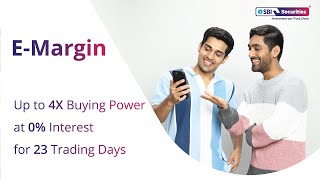 SBI Securities EMargin  Up to 4X Buying Power  0 Interest  23 Trading Days [upl. by Dumm439]