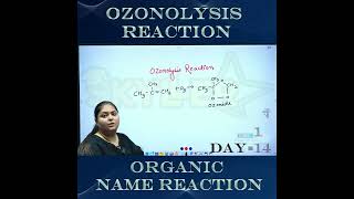 CHEMISTRY  DAY14  30 DAY 30 REACTION  OZONOLYSIS REACTION  ORGANIC NAME REACTION [upl. by Colbye200]