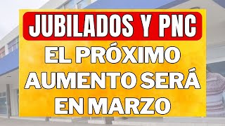 AUMENTO en MARZO 2024  Jubilados  PNC y PUAM ✚ BONO en Enero y Febrero para la minima [upl. by Farver]