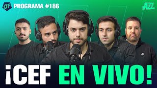 CEF EN VIVO 🚨 PROGRAMA 186 🔥 [upl. by Moonier64]