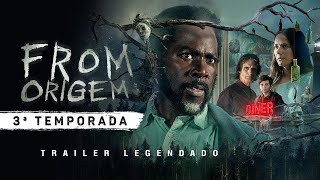 FROM Origem  3ª Temporada  Trailer Legendado [upl. by Aicnarf613]