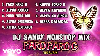 DJ Sandy  Paro Paro G nonstop TikTok Budots Mix [upl. by Llener]