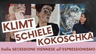 Dalla SECESSIONE VIENNESE allESPRESSIONISMO  Klimt Schiele e Kokoschka [upl. by Weinrich]