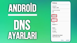 Android Dns Değiştirme  Android Dns Ayarları [upl. by Krid]