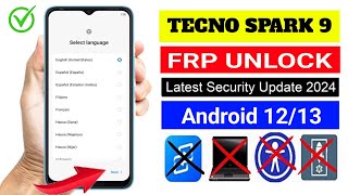 Tecno Spark 9 KG5P Frp Google Bypass  Tecno Kg5p Frp unlock Without Pc New Methed 100 Working [upl. by Radbourne196]