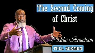 Voddie Baucham  The Second Coming of Christ [upl. by Ynahirb]