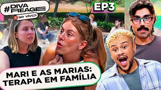 🔴AO VIVO DIVAREAGE MARI E AS MARIAS EP03 A TERAPIA VIROU UM CAOS  Diva Depressão [upl. by Oilla]