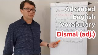 Dismal adj  Advanced English Vocabulary  One Minute Videos [upl. by Annawt]