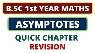 Asymptotes  Quick Revision of Working Method  BSC 1st Year Maths  Differential Calculus [upl. by Dacy643]