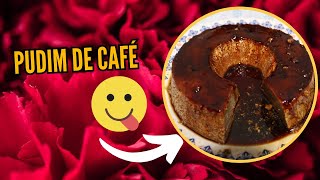 Pudim de café  Rápido e fácil [upl. by Ailemaj98]