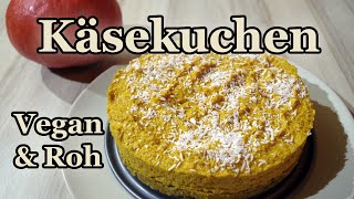 Vegan  Rohkost Der beste vegane Käsekuchen mit Kürbis und Yacon Kuchen backen ohne Ofen [upl. by Ayyidas694]