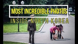 Most Incredible Photos Inside North Korea [upl. by Ehling244]