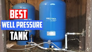 Top 6 Best Well Pressure Tanks for WaterGroundSprinkler System amp InsideOutside Use Review 2023 [upl. by Margette]