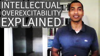 Intellectual Overexcitability Explained – Intellectual Giftedness 67 [upl. by Nnaeirelav]