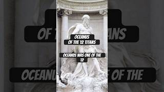 Oceanus of the twelve titans oceanus greekmythology titans [upl. by Aynek]