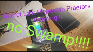 Phyrexian Praetors Secret Lair Opening No Swamp [upl. by Entwistle]