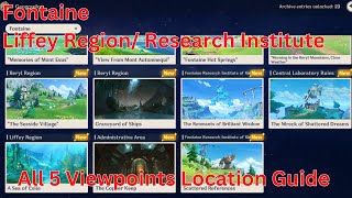 Fontaine Liffey RegionResearch Institute All 5 Viewpoint Location Guide 【Genshin Impact 41】 [upl. by Jenette]