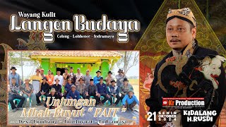 LIVE MALAM \ WAYANG KULIT \ LANGEN BUDAYA \ UNJUNGAN \ BUYUT PAIT \ 211024 \ LOMBANG [upl. by Lilli]