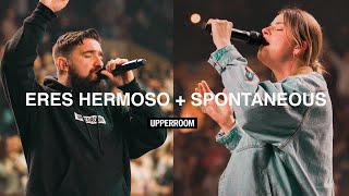 Eres Hermoso Live  Hermoso Espontáneo  UPPERROOM [upl. by Sergeant]