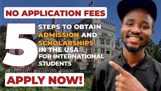 APPLY NOW 5 Easy Universities in USA Steps for International Students  No Application Fees [upl. by Eahsal]