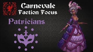 Patricians Faction Focus [upl. by Akemej747]