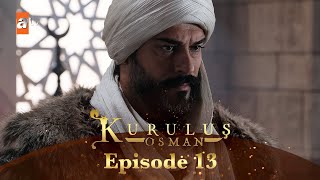 Kurulus Osman Urdu I Season 5  Episode 13 [upl. by Arraic]