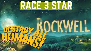 Destroy All Humans Rockwell Challenge Race 3 Stars [upl. by Llerrud832]