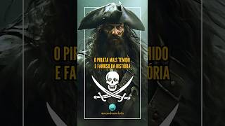 🌐 Edward Teach o BARBA NEGRA mais famoso pirata da história mundoemfoto náutica navio [upl. by Osmund955]