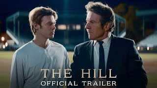 THE HILL  Official Trailer  In Theaters Starting August 25 [upl. by Shela]