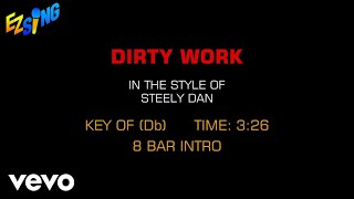 Steely Dan  Dirty Work Karaoke [upl. by Henghold]