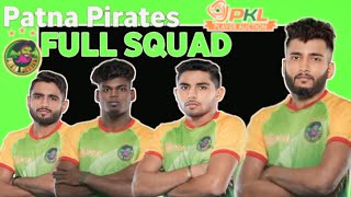 Pro Kabaddi Season 11 PATNA PIRATES Full Squad  PKL 2024 PATNA PIRATES Squad [upl. by Marucci]