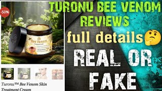 turonu bee venom reviews  turonu bee venom skin treatment cream legit or scam review [upl. by Ruperta776]