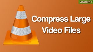 How to Quickly Compress Large Video Files via VLC  GIZBOT [upl. by Corkhill]