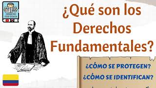 ¿Qué son los Derechos Fundamentales en Colombia Constitución Política [upl. by Sieracki]