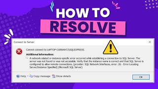 RESOLVE  A networkrelated or instancespecific error while establishing a connection SQL Server [upl. by Wilfred]