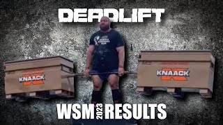 Worlds Strongest Man 2023  FINALS  Event 2 Deadlift  Results [upl. by Schwing]