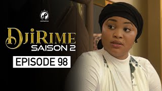 Série  Djirime  Saison 2  Episode 98 [upl. by Lorenza877]