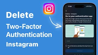 How To Delete TwoFactor Authentication for Instagram 2023 [upl. by Atiz]