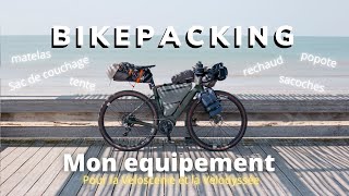 Bikepacking  Présentation de mon équipement pour 1800km à travers la France [upl. by Asilem]