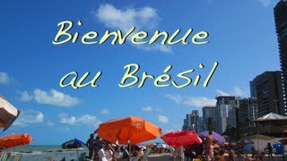 VLOG Bienvenue à Recife  BRESIL 1 [upl. by Vaughan]