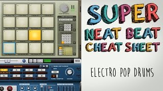 Electro Pop Drums Super Neat Beat Cheat Sheet [upl. by Amesari951]